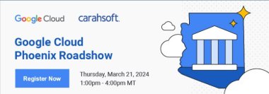 Google Cloud Phoenix Roadshow