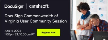DocuSign Commonwealth of Virginia User Community Session