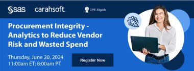 Procurement Integrity - Analytics to Reduce Vendor Risk and Wasted Spend