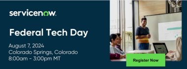 ServiceNow Federal Tech Day - Colorado Springs