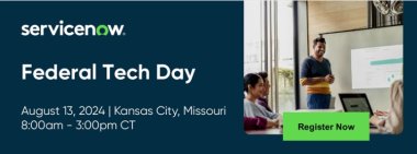 ServiceNow Federal Tech Day - Kansas City