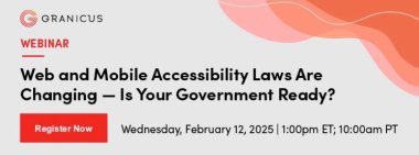 Web and Mobile Accessibility Laws Are Changing- Is Your Government Ready?