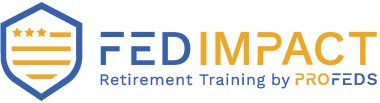 ProFeds FedImpact Retirement Training