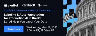 Clarifai for Government Webinar Series Part 2
