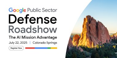 Google Defense Roadshow: AI Mission Advantage Colorado Springs