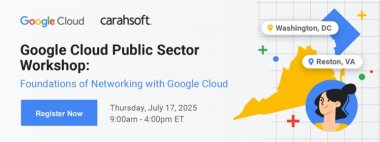 Google Public Sector Workshop: Foundations of Networking with Google Cloud