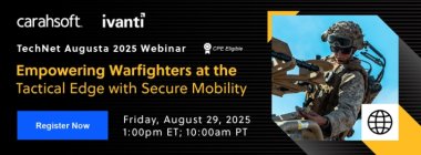 TechNet Augusta 2025: Empowering Warfighters at the Tactical Edge with Secure Mobility