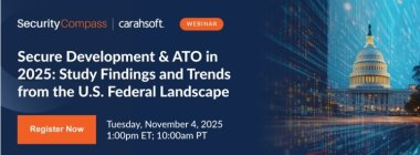 Secure Development & ATO in 2025: Study Findings and Trends from the U.S. Federal Landscape
