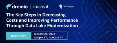 Revolutionizing Big Data: Unleash the Power of Data Lakehouse with Dremio
