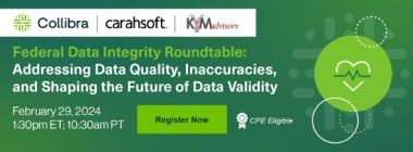 Federal Data Integrity Roundtable: Addressing Data Quality, Inaccuracies, and Shaping the Future of Data Validity