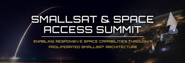 7th Annual SmallSat & Space Access Summit