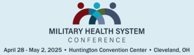 2025 Military Health System (MHS) Conference