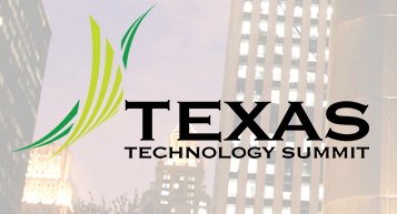 16th Annual Texas Technology Summit | Government & Public Sector Event ...