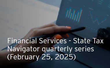 Financial Services - State Tax Navigator (Quarterly Series)
