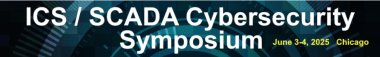 ICS/SCADA Cybersecurity Symposium