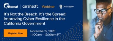 It's Not the Breach. It's the Spread: Improving Cyber Resilience in the California Government