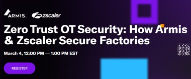 Zero Trust OT Security: How Armis & Zscaler Secure Factories