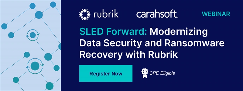 SLED Forward: Modernizing Data Security and Ransomware Recovery
