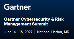 Gartner Cybersecurity & Risk Management Summit 2027