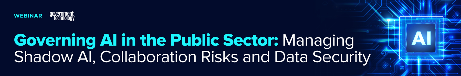 Governing AI in the Public Sector: Managing Shadow AI, Collaboration Risks and Data Security