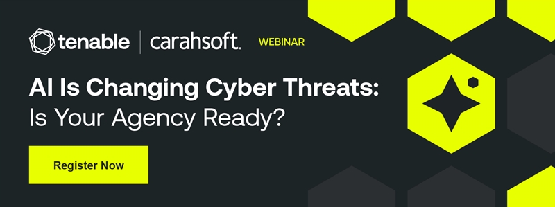 AI Is Changing Cyber Threats: Is Your Agency Ready?