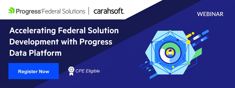 Accelerating Federal Solution Development with Progress Data Platform