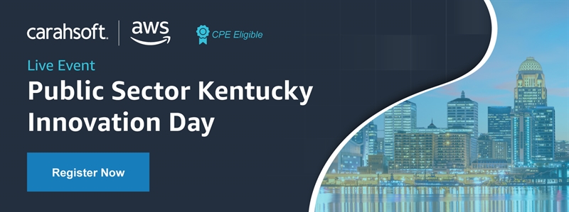 Carahsoft | AWS Public Sector Kentucky Innovation Day